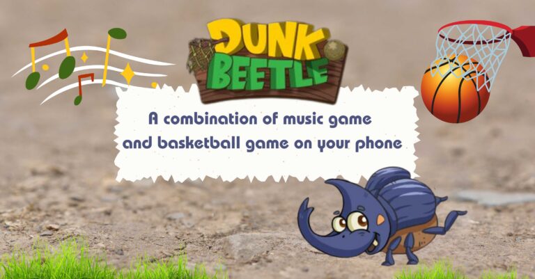 Dunk beetle - a combination of music game and basketball game on your phone